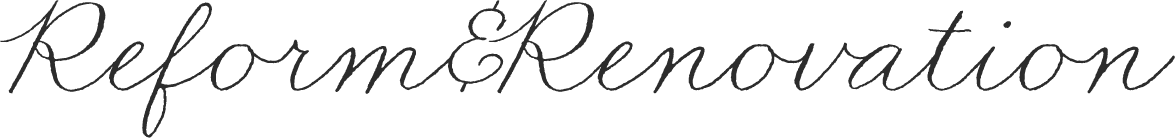 Reform&Renovation
